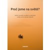 Proč jsme na světě? - Samuel Vožeh