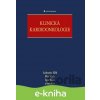 E-kniha Klinická kardioonkologie - Lubomír Elbl 2025