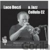 DECZI LACO & JAZZ CELULA CZ - MEMORIES OF YOU CD