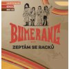 Bumerang - Zeptám se racků / Vinyl+CD+DVD [LP]