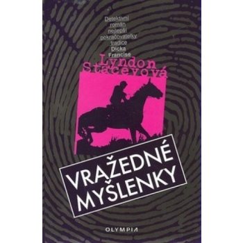 Vražedné myšlenky - Lyndon Staceyová