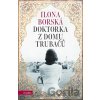 Doktorka z domu Trubačů - Ilona Borská