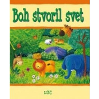 Boh stvoril svet - Biblické príbehy pre deti