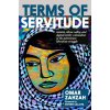 Terms of Servitude