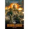 Demolisher [Clark Andy] (Warhammer 40 000)