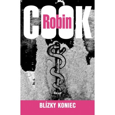 Blízky koniec - 2.vydanie - Cook Robin