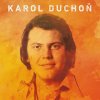 Duchoň Karol: Mám dobrú správu - Vinyl (LP)