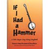 If I Had a Hammer: A Pete Seeger Sing-Along Songbook