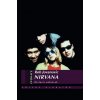 Nirvana - Historie nahrávek - Rob Jovanovic