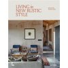 Living in New Rustic Style (Vivienne Ayers)(Pevná)