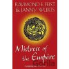 Mistress Of empire - Janny Wurts, Raymond E. Feist