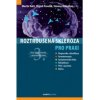 Roztroušená skleróza pro praxi 3 aktualizované a doplněné vydání - Martin Vališ Zbyšek Pavelek Simona Halúsková a kol