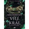 Králové Avalieru - Nelítostný vílí král (Stone Leia)