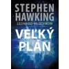 Veľký plán - Stephen Hawking, Leonard Mlodinow