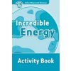 Oxford Read and Discover: Level 6: Incredible Energy Activity Book (Louise Spilsbury)(Brožovaná)