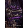 Obsessively Yours (Hardcover) (Jamie Applegate Hunter)(Pevná)