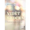 Vidět srdcem - Kevin O´Brien