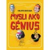 Mysli ako génius