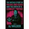 The Untold Story of Freaks and Geeks and the Birth of a Comedy Empire