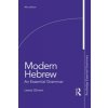 Modern Hebrew: An Essential Grammar (Glinert Lewis)
