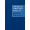 Anthropology in Theological Perspective (Wolfhart Pannenberg)(Brožovaná)