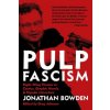 Pulp Fascism
