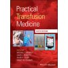 Practical Transfusion Medicine