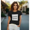 Bullshirt.sk Dámske tričko - Lorem Ipsum V3 Čierna XL