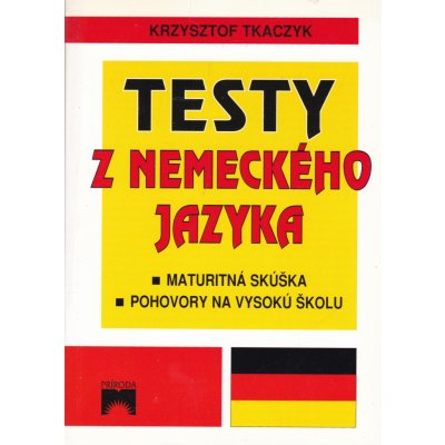 Testy z nemeckého jazyka Krzysztof Tkaczyk