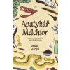Apatykář Melchior a záhada chrámu svatého Olafa - Indrek Hargla
