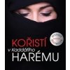 Kořistí v Kaddáfího harému - Annick Cojean