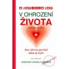V ohrození života - Javier Vendrell Covisa