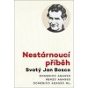 Nestárnoucí příběh - Domenico Agasso, Renzo Agasso