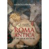 grande racconto di Roma antica e dei suoi sette re (Giulio Guidorizzi)(Pevná)