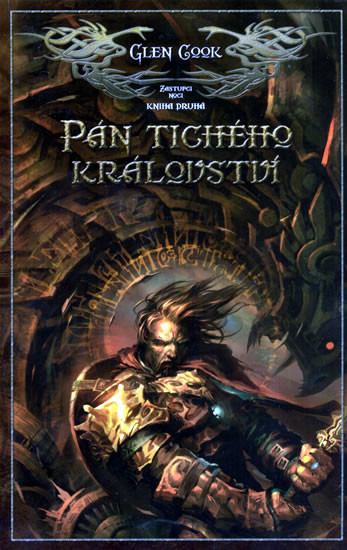 Pán tichého království - Glen Cook