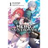 Yen Press Hero Syndrome 1 Light novel