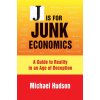 J Is for Junk Economics