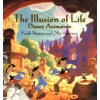 The Illusion of Life : Disney Animation