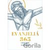 Evanjeliá 365 - Celý rok s Ježišom