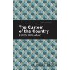 The Custom of the Country - Edith Wharton