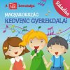Magyarország Kedvenc Gyerekdalai: Ráadás - CD