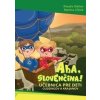 Aha, slovenčina! Učebnica pre deti cudzincov a krajanov - Klaudia Báčkai, Martina Uličná