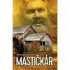 Mastičkár - Dolega- Mostowicz Tadeusz