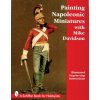 Painting Napoleonic Miniatures (Mike Davidson)(Brožovaná)