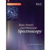 Basic Atomic and Molecular Spectroscopy (J. Michael Hollas)(Brožovaná)