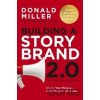 Building a StoryBrand 2.0 - Donald Miller