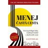 Menej častá cesta - M. Scott Peck