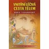 Vnitřní léčivá cesta tělem
