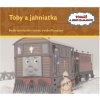 Toby a jahniatka - Tomáš a jeho kamaráti - W. a CH. Awdry