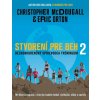 Stvorení pre beh 2 (Christopher McDougall)